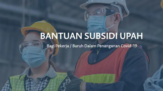 BLT Subsidi Gaji 600 Ribu Macet? Ini Kata Kemnaker